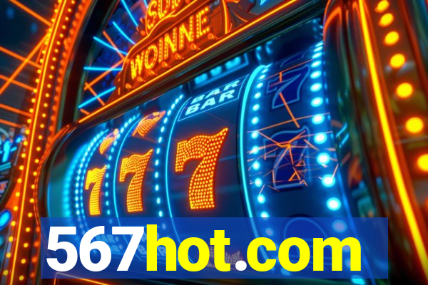 567hot.com