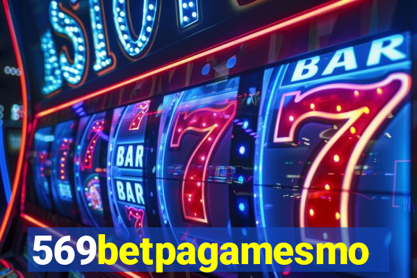 569betpagamesmo