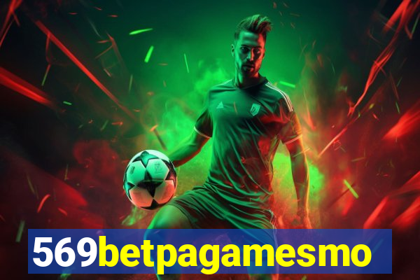 569betpagamesmo