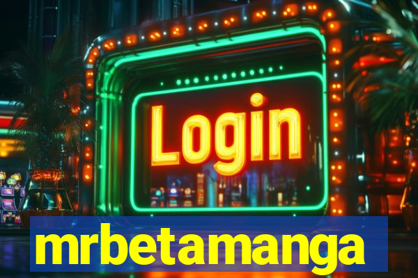 mrbetamanga