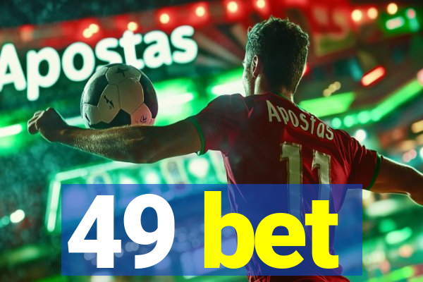 49 bet