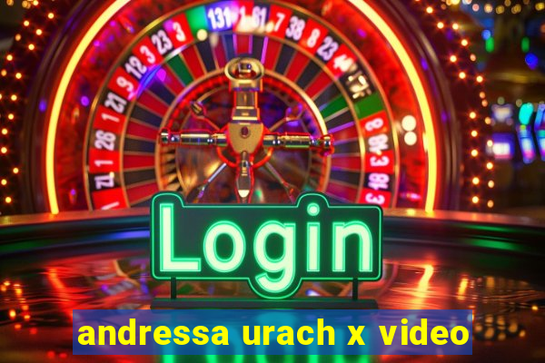 andressa urach x video