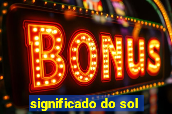 significado do sol