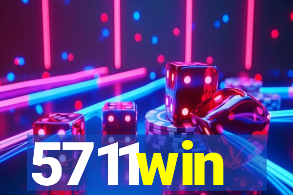 5711win