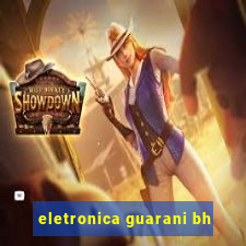 eletronica guarani bh