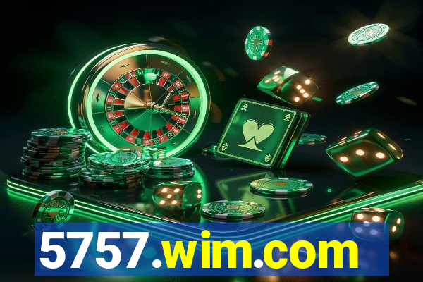 5757.wim.com