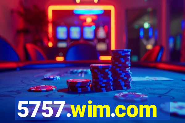 5757.wim.com