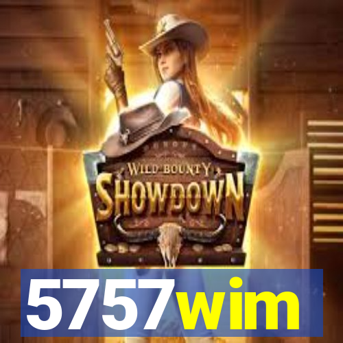 5757wim