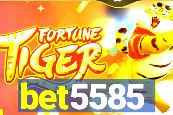 bet5585