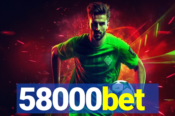 58000bet
