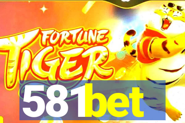 581bet