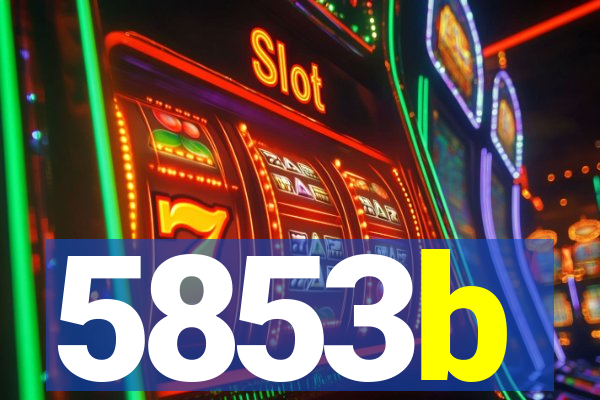 5853b