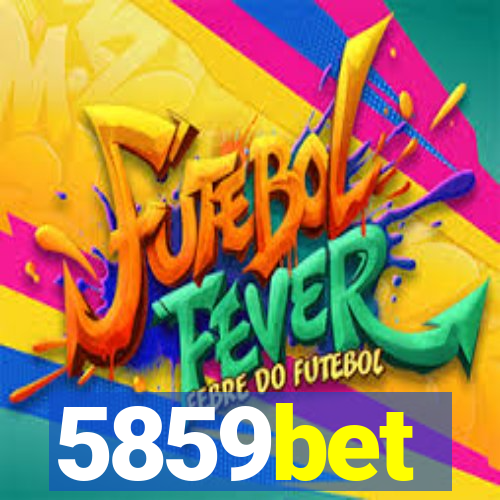 5859bet