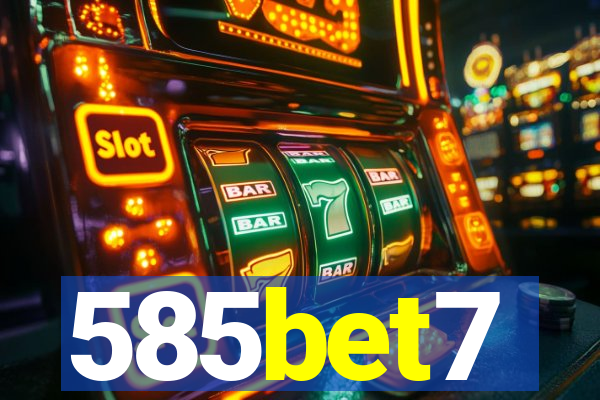 585bet7