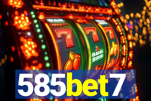 585bet7