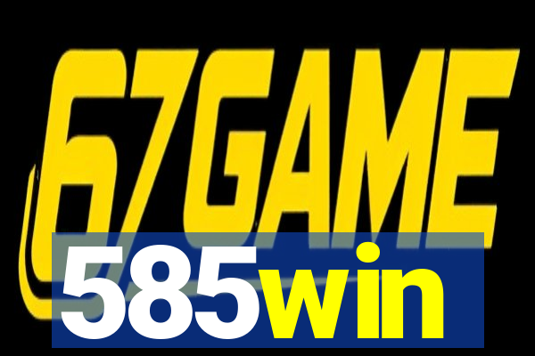 585win