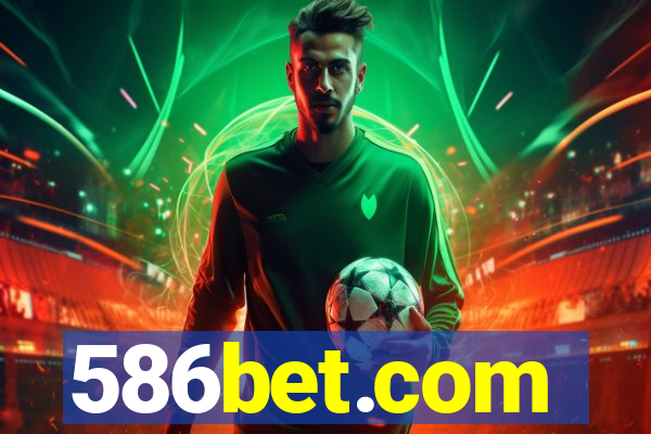 586bet.com