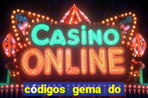 códigos gema do destino 2024