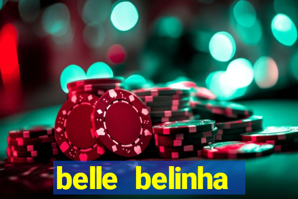 belle belinha videos vazados