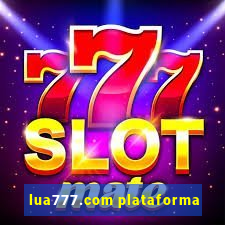 lua777.com plataforma