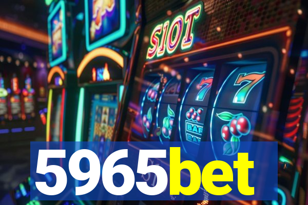 5965bet
