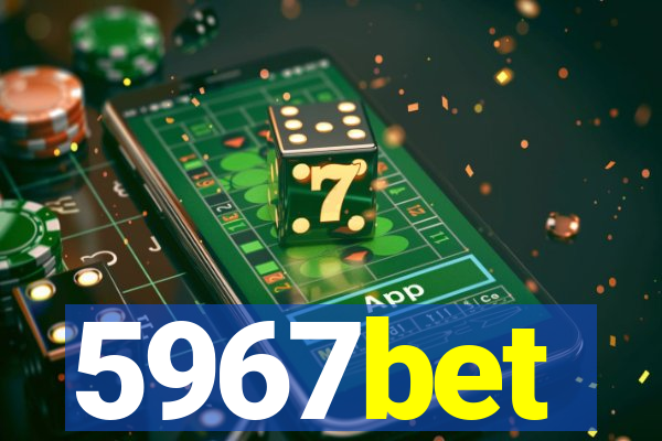 5967bet