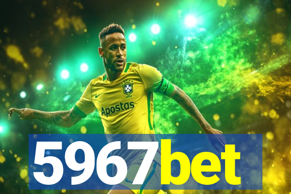 5967bet