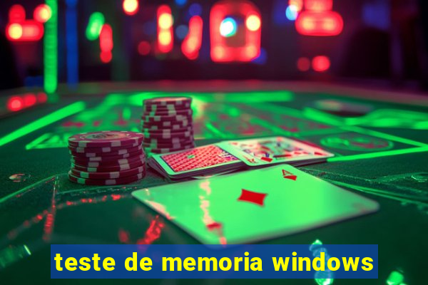 teste de memoria windows