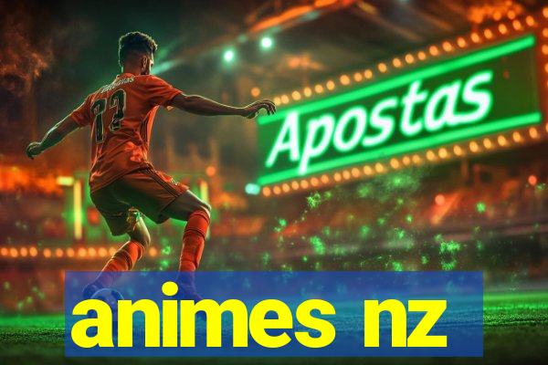 animes nz