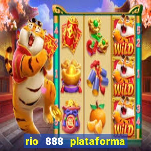 rio 888 plataforma de jogos