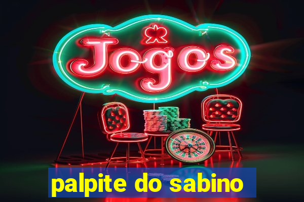 palpite do sabino