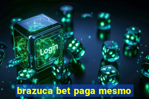 brazuca bet paga mesmo