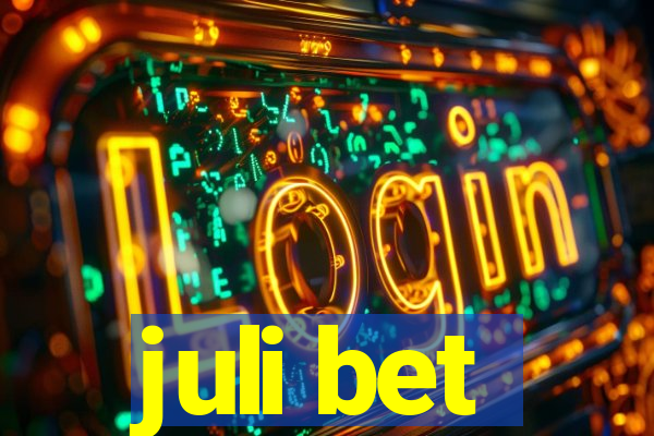 juli bet