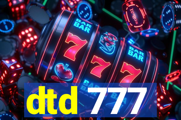 dtd 777