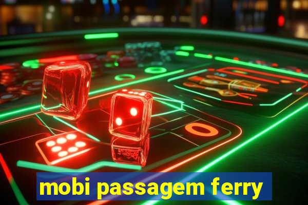 mobi passagem ferry