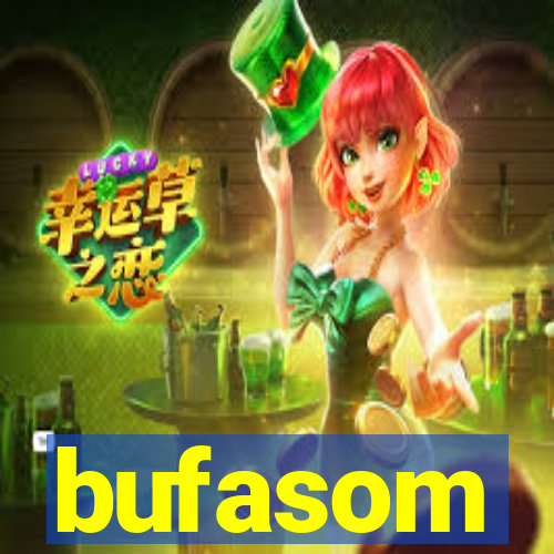 bufasom