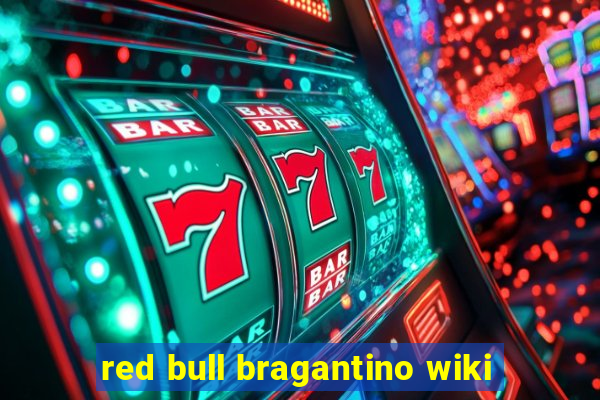 red bull bragantino wiki