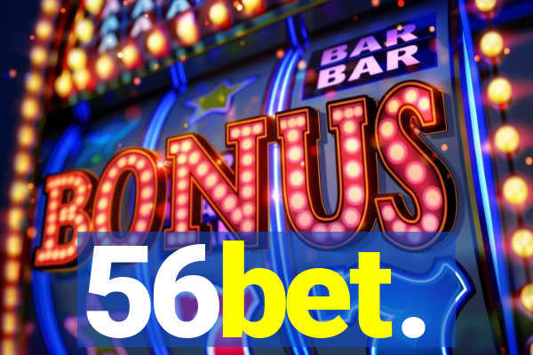 56bet.
