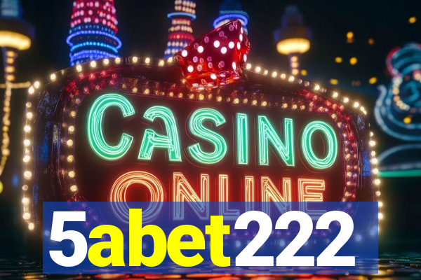 5abet222