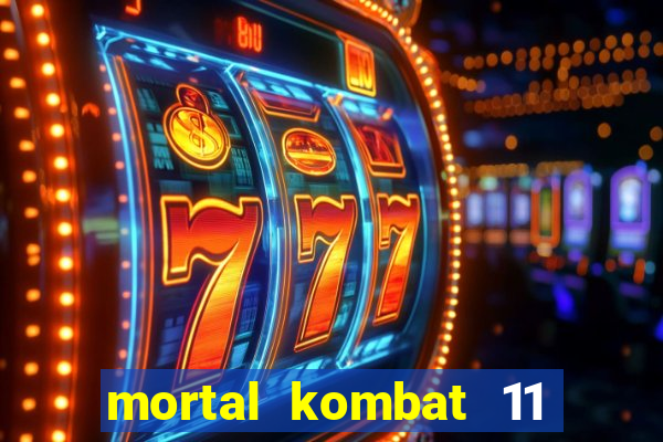 mortal kombat 11 apk android