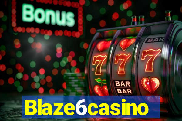 Blaze6casino