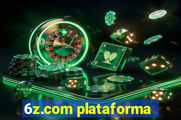 6z.com plataforma