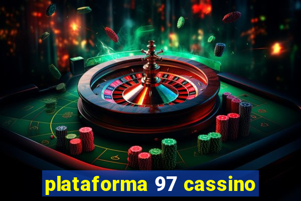 plataforma 97 cassino