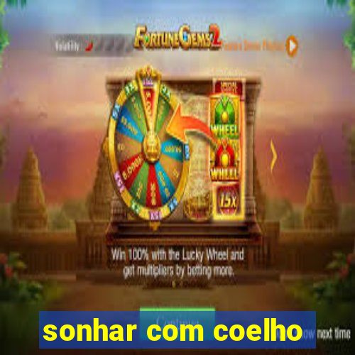 sonhar com coelho