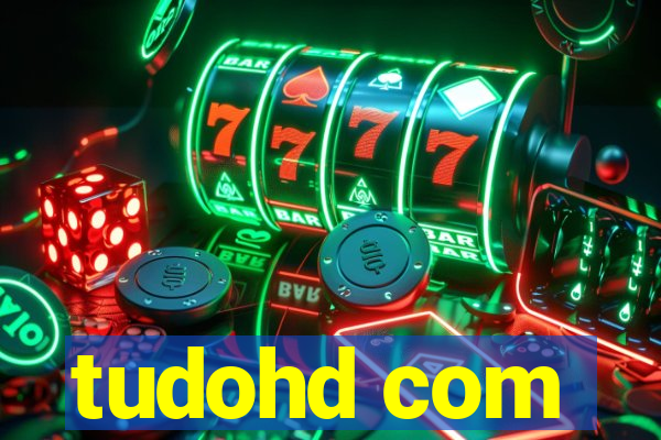 tudohd com