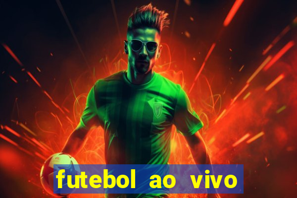 futebol ao vivo multi canais