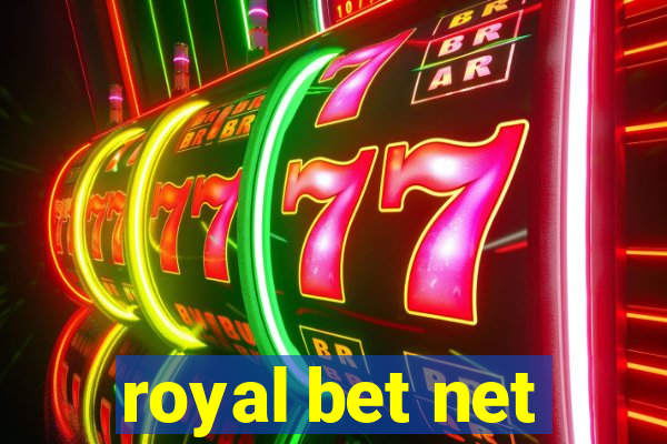royal bet net