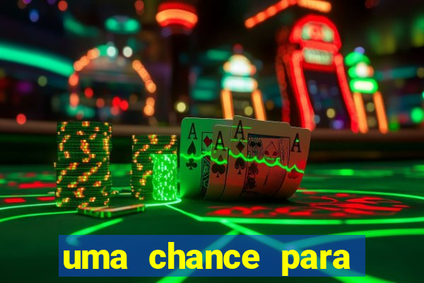 uma chance para lutar filme completo dublado