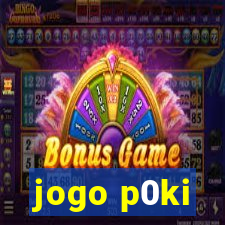 jogo p0ki