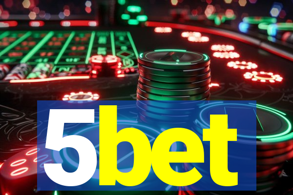 5bet